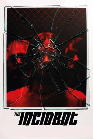 The Incident's Poster