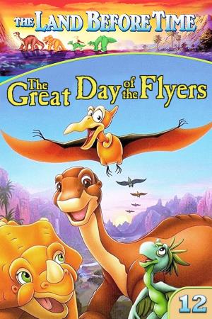 Land Before Time XII: Day Of The Flyers's Poster