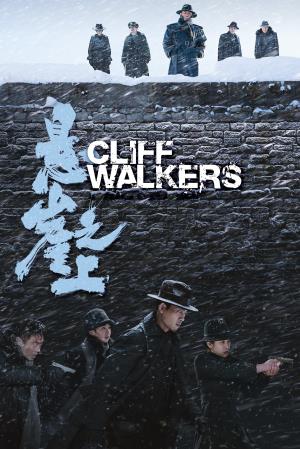 Cliff Walkers's Poster