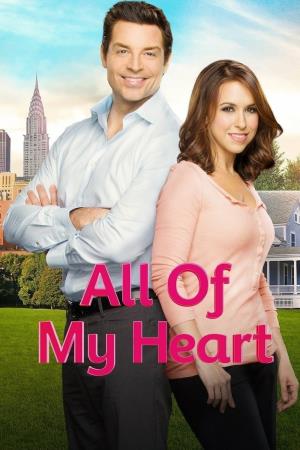 All Of My Heart's Poster