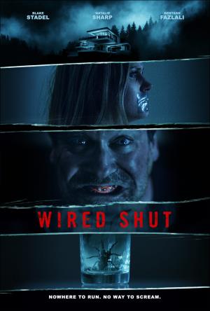 Wired Shut's Poster