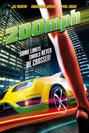 200 M.P.H.'s Poster