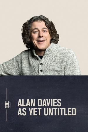 Alan Davies: As Yet Untitled's Poster