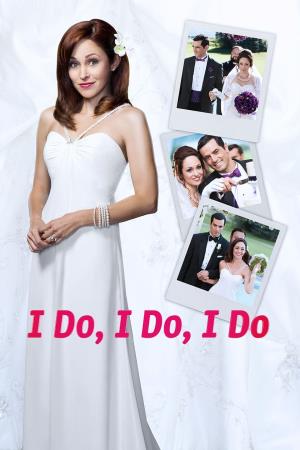 I Do, I Do, I Do's Poster