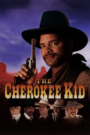 The Cherokee Kid's Poster