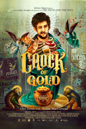 Crock of Gold: A Few Rounds with Shane MacGowan's Poster