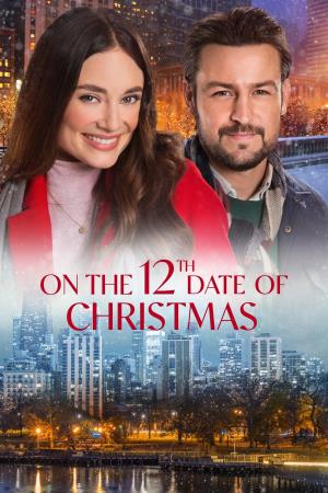 On The 12th Date Of Christmas's Poster