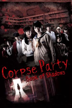 Corpse Party - Book of Shadows's Poster