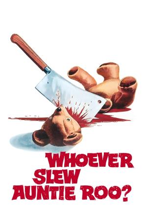 Whoever Slew Auntie Roo's Poster