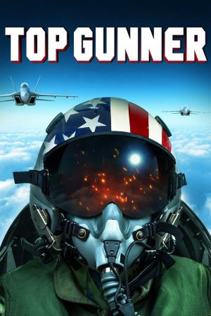 Top Gunner's Poster