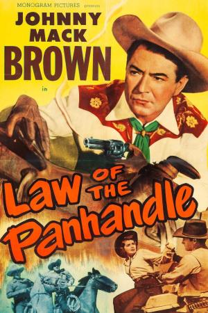 Law of the Panhandle's Poster