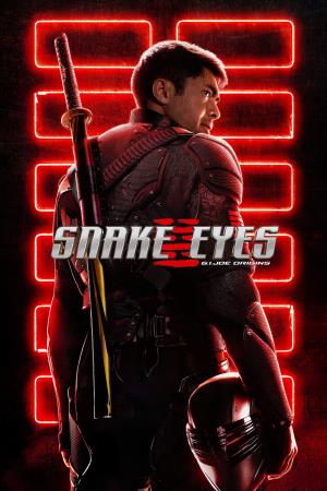 Snake Eyes: G.I. Joe Origins's Poster