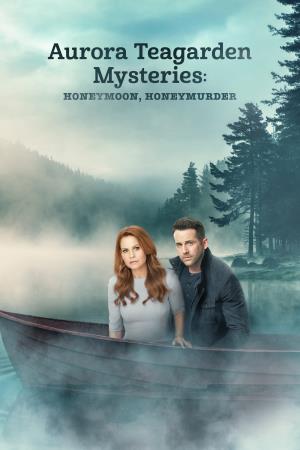 Aurora Teagarden Mysteries: Honeymoon, Honeymurder's Poster