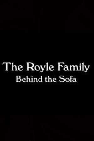 The Royle Family: Behind the Sofa's Poster