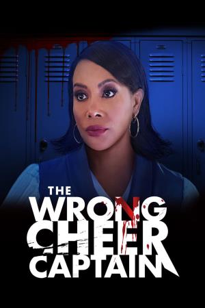 The Wrong Cheer Captain's Poster