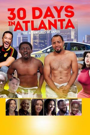 30 Days In Atlanta's Poster
