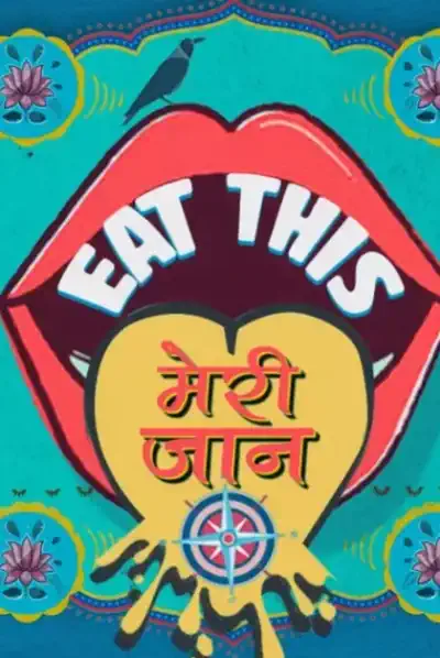Eat This Meri Jaan's Poster