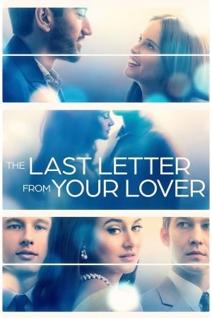 The Last Letter From Your Lover's Poster