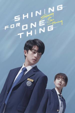 Shining for One Thing's Poster