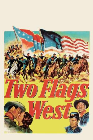 Two Flags West's Poster