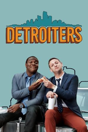 Detroiters's Poster