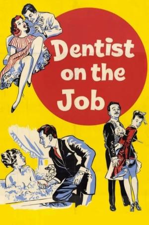 Dentist on the Job's Poster
