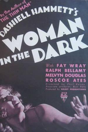 Woman in the Dark's Poster