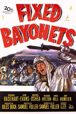 Fixed Bayonets's Poster