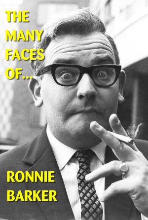 The Many Faces of Ronnie Barker's Poster