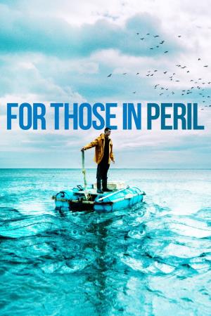 For Those in Peril's Poster