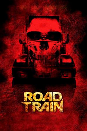 Road Train's Poster