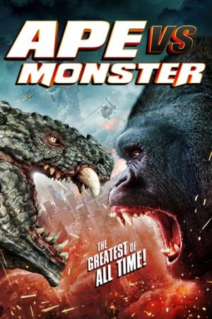 Ape vs Monster's Poster