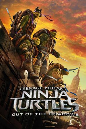 Teenage Mutant Ninja Turtles: Out of The's Poster