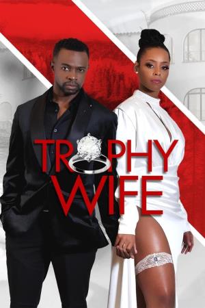 Trophy Wife's Poster