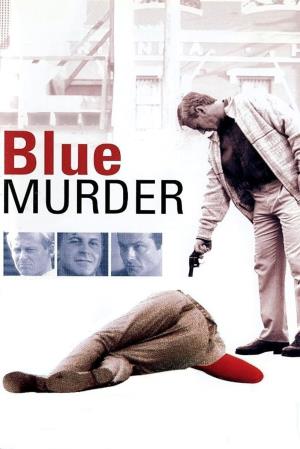 Blue Murder's Poster