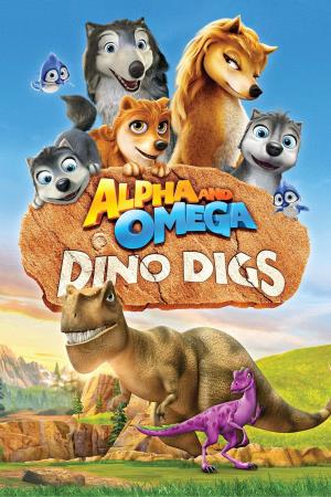 Alpha & Omega: Dino Digs's Poster
