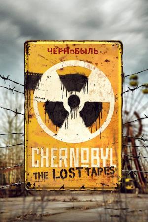 Chernobyl: The Lost Tapes's Poster