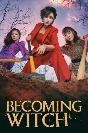 BECOMING WITCH's Poster