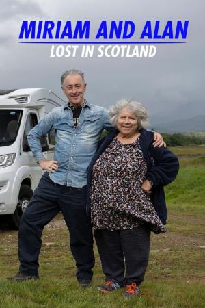 Miriam and Alan: Lost in Scotland's Poster