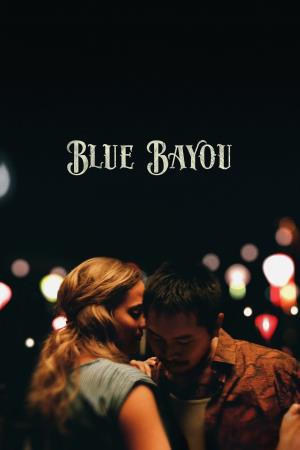 Blue Bayou's Poster