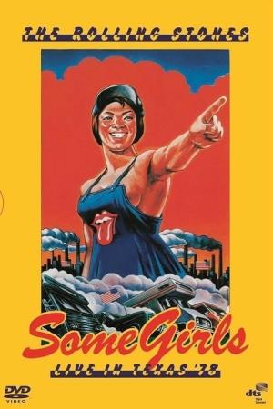 The Rolling Stones - Some Girls Live in Texas's Poster