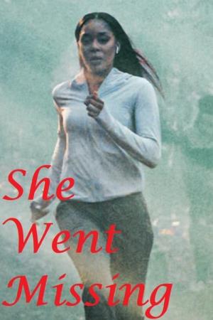She Went Missing's Poster