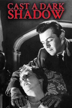 Cast a Dark Shadow's Poster
