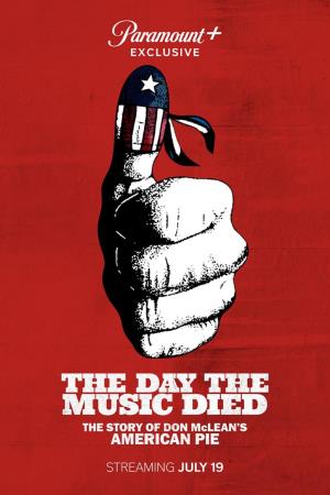 The Day the Music Died: The Story of Don McLean's American Pie's Poster
