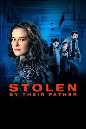 Stolen By Their Father's Poster