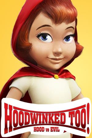 Hoodwinked Too! Hood Vs. Evil's Poster