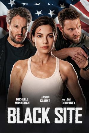 Black Site's Poster