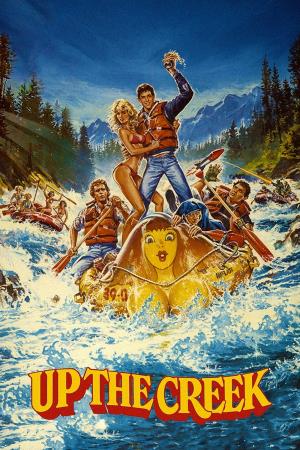 Up The Creek's Poster
