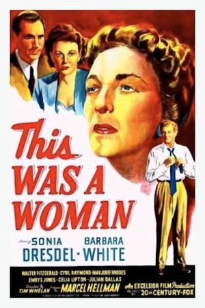This Was A Woman's Poster