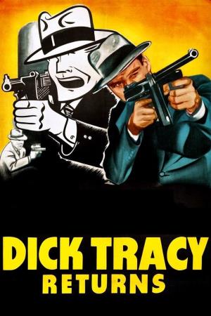 Dick Tracy Returns's Poster